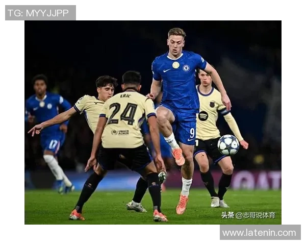 西甲激战切尔西大胜巴萨帽子戏法点燃全场激情瞬间回顾 西甲激战切尔西大胜巴萨帽子戏法点燃全场激情瞬间回顾